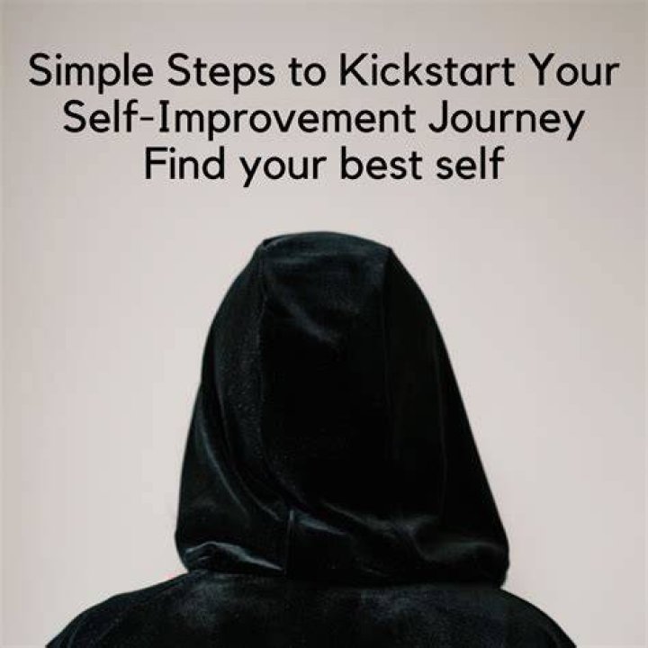 6 Steps To Kick-Start Your Self-Improvement Journey
