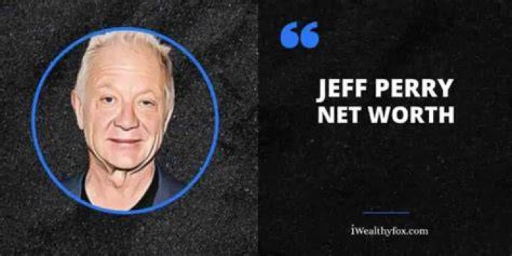 Jeff Perry - Net Worth, Age, Height, Birthday, Bio, Wiki!